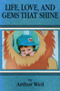 Life, Love and gems that Shine