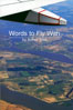 Words to Fly With